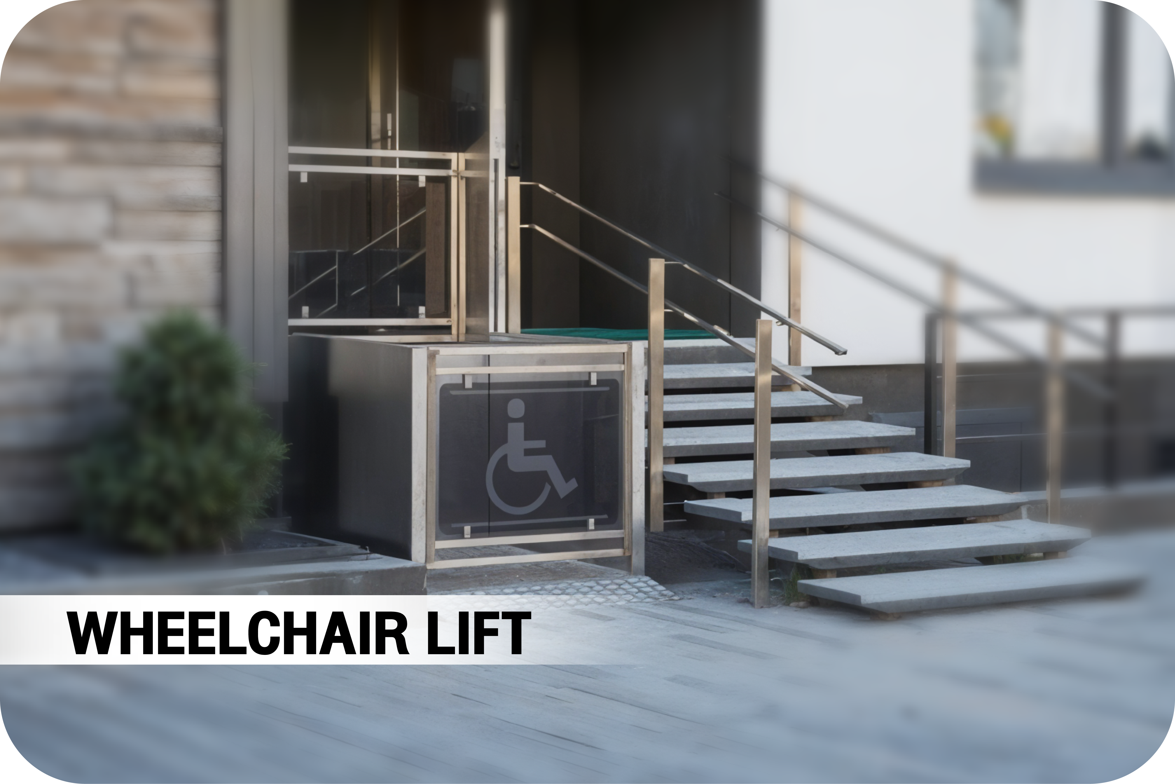 WHEELCHAIR LIFT     ลิฟท์วีลแชร์ขึ้นบันได